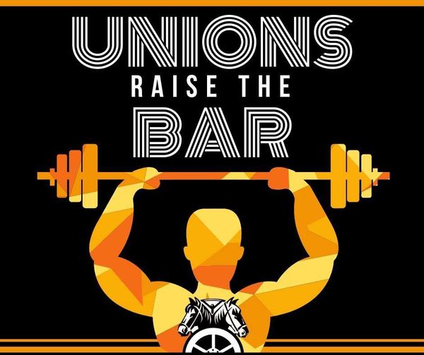 Unions raise the bar